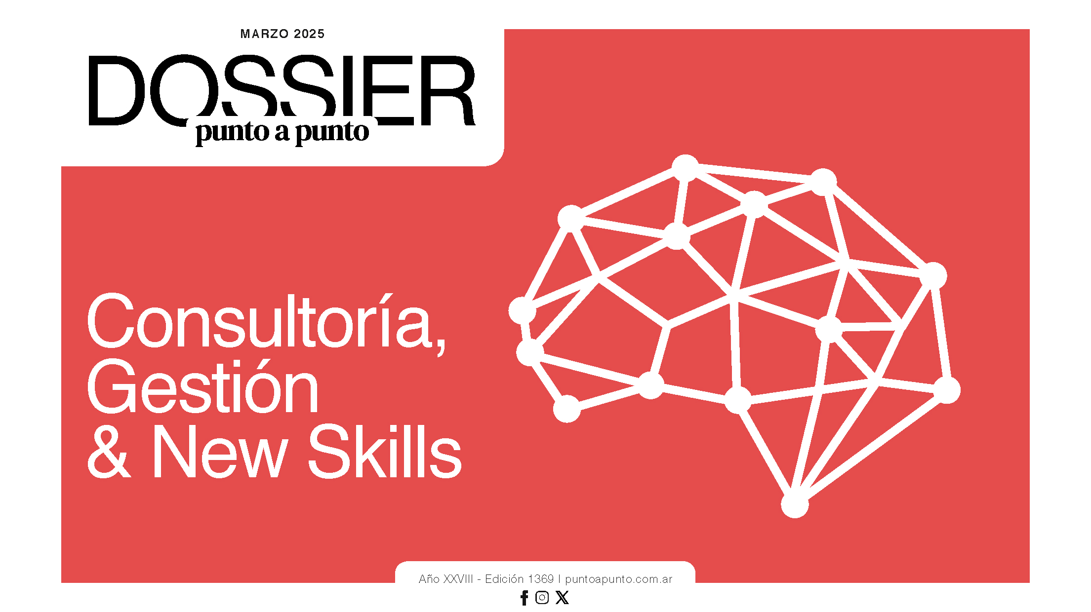 Edición 1369: Dossier de consultoría, gestión & new skills